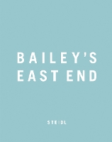 Bailey's East End