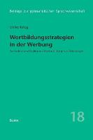Wortbildungsstrategien in der Werbung