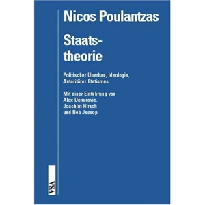 Staatstheorie.: Politischer Überbau, Ideologie, Autoritärer Etatismus
