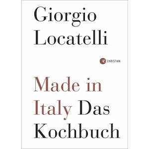 Made in Italy: Das Kochbuch