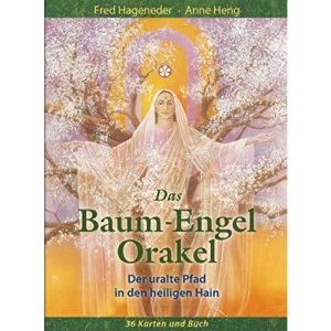Das Baum-Engel-Orakel: Der uralte Pfad in den heiligen Hain