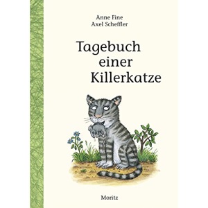 Tagebuch einer Killerkatze: Kinderbuch