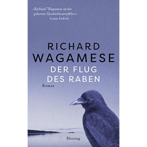 Der Flug des Raben: Roman