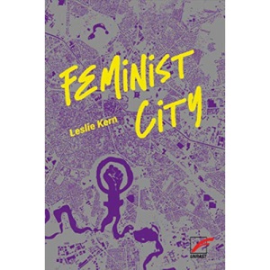 Feminist City: Wie Frauen die Stadt erleben