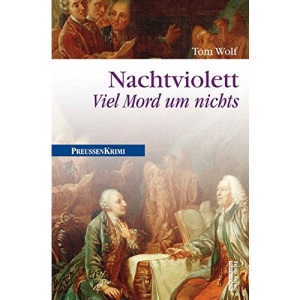 Nachtviolett: Viel Mord um nichts