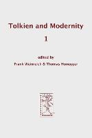 Tolkien and Modernity 1