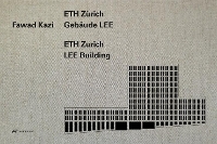 Fawad Kazi – ETH Zurich Building LEE