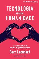 Tecnologia versus Humanidade