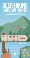 Beer Hiking Canadian Rockies