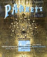 Parkett No. 77 Trisha Donnelly, Carsten Holler, Rudolf Stingel