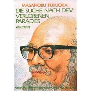 Die Suche nach dem verlorenen Paradies.