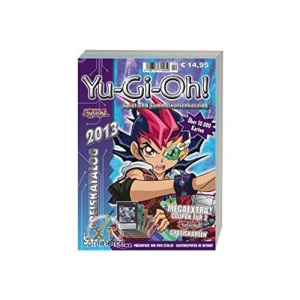 Yu-Gi-Oh! Preiskatalog 2013: Katalog für Yu-Gi-Oh! Spiel und Sammelkarten