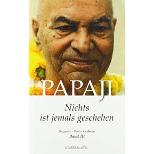 Papaji Band 3: Nichts ist jemals geschehen