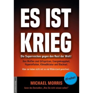 Es ist Krieg!: Die Superreichen gegen den Rest der Welt!