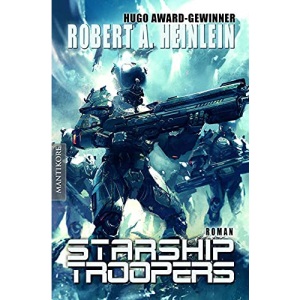 Starship Troopers: Der Science Fiction Klassiker von Robert A. Heinlein