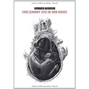 Und Johnny zog in den Krieg