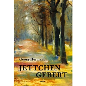 Jettchen Gebert: Ein Roman aus der Zeit des Berliner Biedermeier