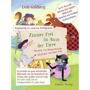 Zimmer Frei im Haus der Tiere - Bilderbuch-Kreativset: Schreib Dein eigenes Bilderbuch