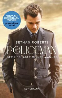 My Policeman: Der Liebhaber meines Mannes. Das Buch zum Film.
