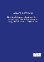 Der Sozialismus einst und jetzt