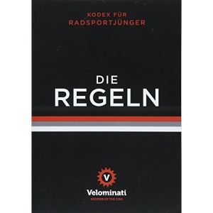 Die Regeln: Kodex für Radsportjünger