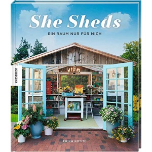 She Sheds: Ein Raum nur für mich