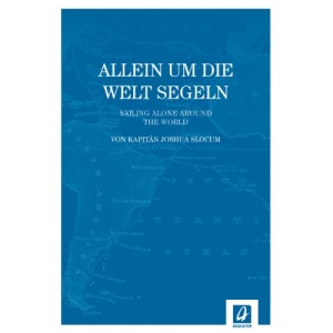 Allein um die Welt segeln