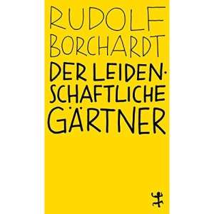 Der leidenschaftliche Gärtner