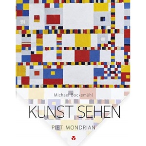 Kunst sehen - Piet Mondrian