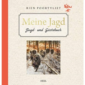 Meine Jagd: Das Jagd- und Gästebuch
