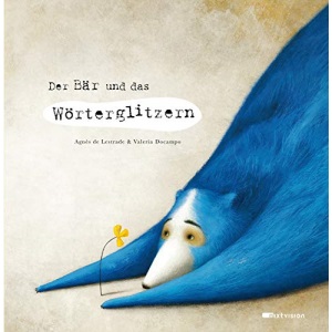 Der Bär und das Wörterglitzern