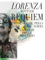 Lorenza Böttner: Requiem for the Norm