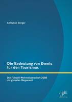 Die Bedeutung von Events fur den Tourismus