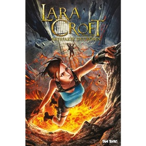 Lara Croft und die Artefakte des Bösen: Ein Tomb-Raider-Abenteuer