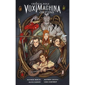 Critcal Role 1: Vox Machina Origins