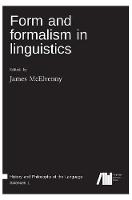 Form and formalism in linguistics