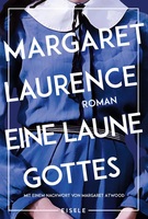 Eine Laune Gottes: Roman. Mit einem Nachwort von Margaret Atwood | Ein Klassiker über die Befreiung einer Frau | 'Ein an Perfektion grenzender Roman.' Margaret Atwood