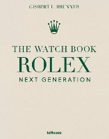 The Watch Book Rolex: Next Generation