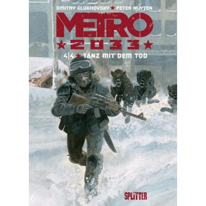 Metro 2033 (Comic). Band 4 (von 4): Tanz mit dem Tod