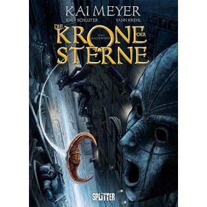 Die Krone der Sterne. Band 1: Nachtwärts