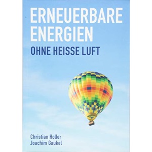 Erneuerbare Energien: Ohne heiße Luft