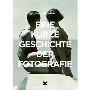 Eine kurze Geschichte der Fotografie