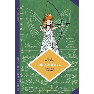 Der Zufall: aus der Sicht der Mathematik