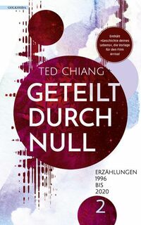 Geteilt durch null: Erzählungen 1990 bis 2020 - Band 2