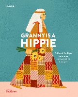 Granny Is a Hippie
