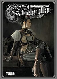 Lady Mechanika Collector's Edition. Band 4: Der Uhrwerk-Assassine