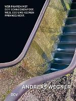 Andreas Wegner - Wir fahren mit der Schneckenpost, weil sie uns keinen Pfennig kost