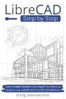 LibreCAD Step by Step