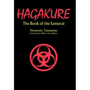Hagakure: The Book of the Samurai