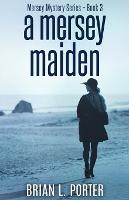 A Mersey Maiden